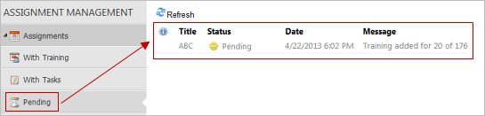 Pending Assignment tab
