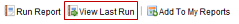Viewing a last version of a report you ran
